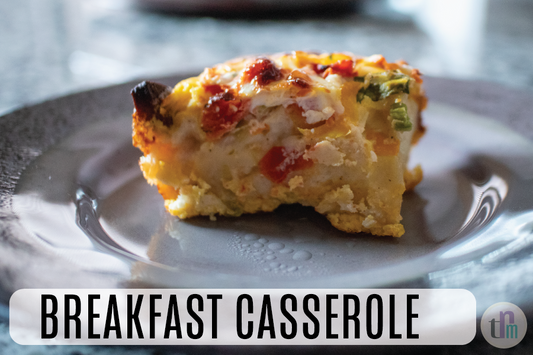 Recipe: Breakfast Casserole